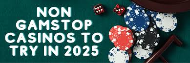 Non-Gamstop Casinos Exploring Alternative Online Gaming Options
