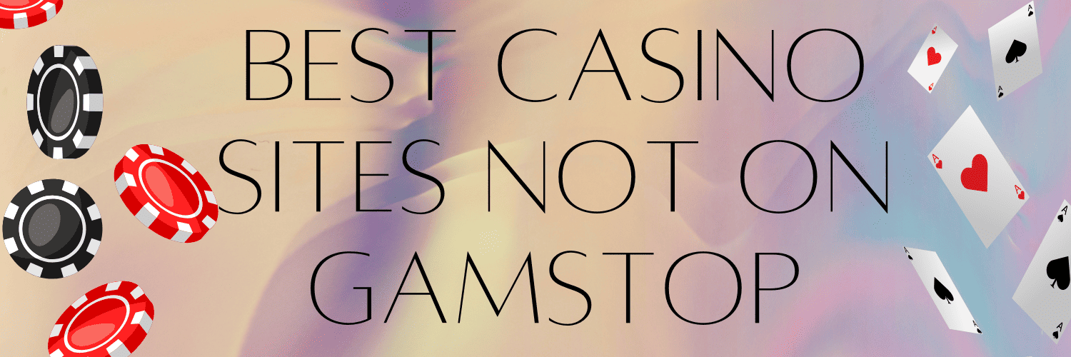 Discover New Non Gamstop Casino Sites A Comprehensive Guide
